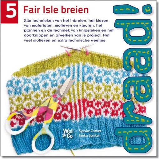 Draad 5 Fair isle breien