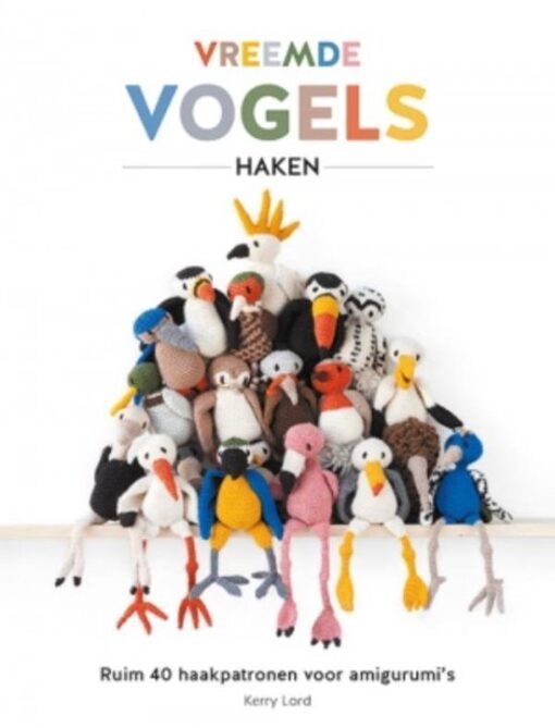 Vreemde vogels haken - Kerry Lord, omslag