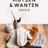 Mutsen & wanten haken – Sascha Blase-Van Wagtendonk – omslag