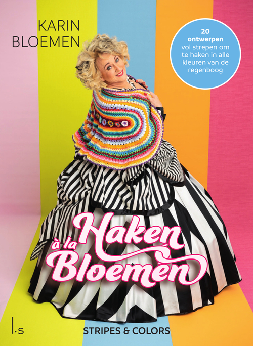 Haken à la Bloemen: Stripes & Colors – Karin Bloemen