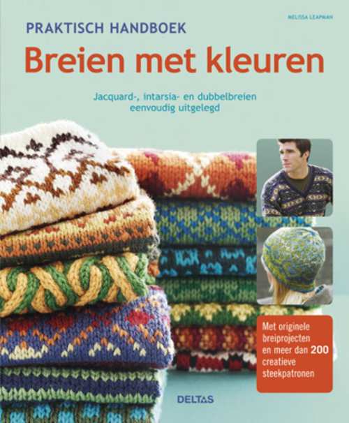 Praktisch handboek Breien met kleuren: jacquard-, intarsia- en dubbelbreien