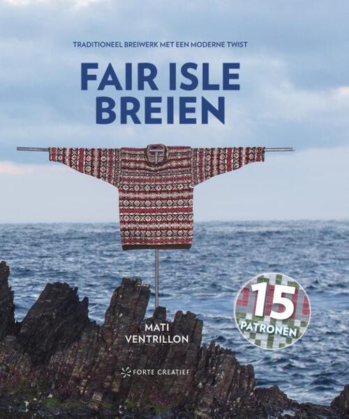 Fair Isle breien: traditioneel breiwerk met een moderne twist